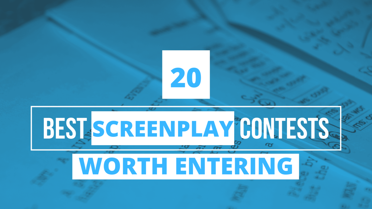 20 Best Screenplay Contests Worth Entering Rave Scripts