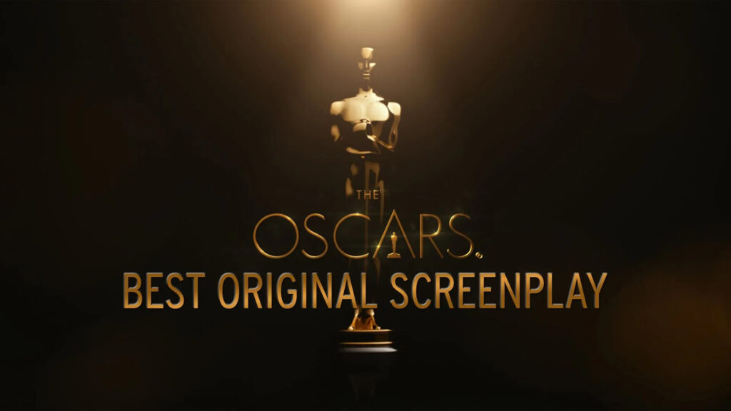 Advice For Writing The Best Original Screenplay