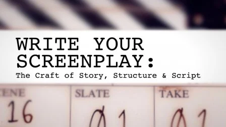 The Foundation of Storytelling: Exploring the Craft Basics for Screenwriting